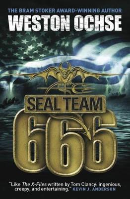 SEAL Team 666 by Weston Ochse