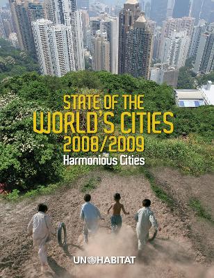 State of the World's Cities 2008/9 by Un-Habitat