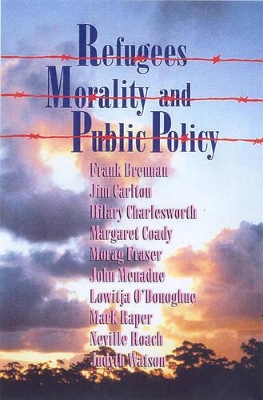 Refugees, Morality and Public Policy: The Jesuit Lenten Seminars 2002 & 2000 book