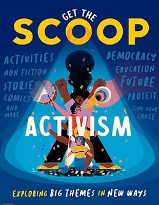 Get the Scoop: Activism book