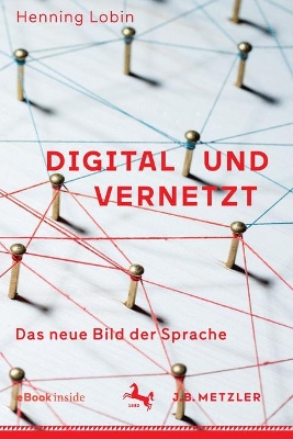 Digital und vernetzt: Das neue Bild der Sprache book