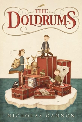 The Doldrums (The Doldrums, Book 1) by Nicholas Gannon