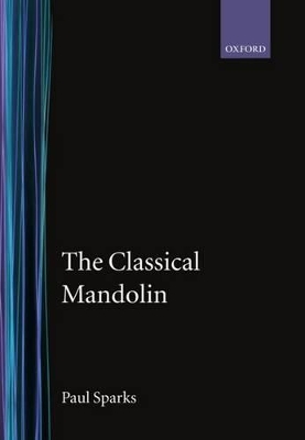 The Classical Mandolin by Paul Sparks