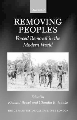 Removing Peoples by Richard Bessel