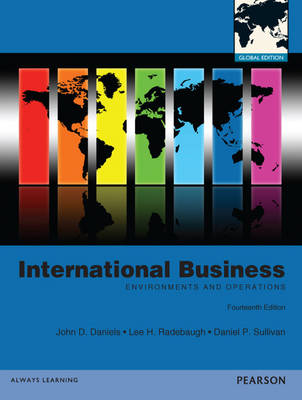 International Business: Global Edition by John Daniels