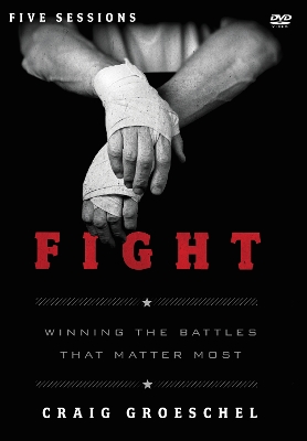 Fight Video Study: Winning the Battles That Matter Most book