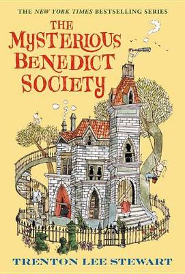 Mysterious Benedict Society by Trenton Lee Stewart