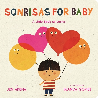 Sonrisas for Baby: A Little Book of Smiles (Bilingual edition) book