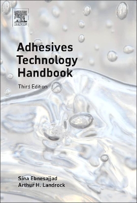 Adhesives Technology Handbook book
