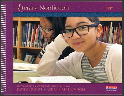 Units of Study for Reading: Literary Nonfiction book
