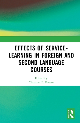 Effects of Service-Learning in Foreign and Second Language Courses book