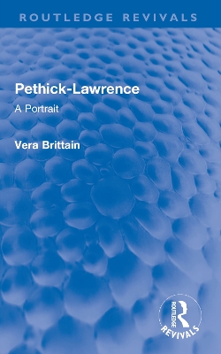 Pethick-Lawrence: A Portrait book