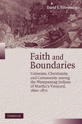 Faith and Boundaries by David J. Silverman