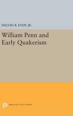 William Penn and Early Quakerism book