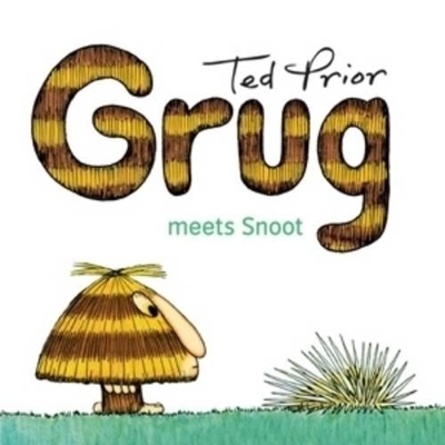 Grug Meets Snoot book