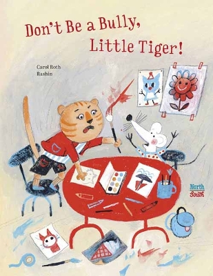 Don't Be A Bully, Little Tiger book