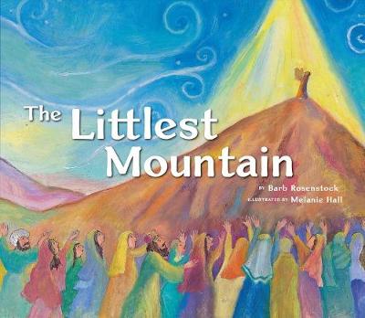 The Littlest Mountain by Barb Rosenstock