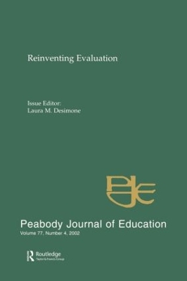 Reevaluating Evaluation: A Special Issue of peabody Journal of Education book