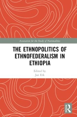 Ethnopolitics of Ethnofederalism in Ethiopia book