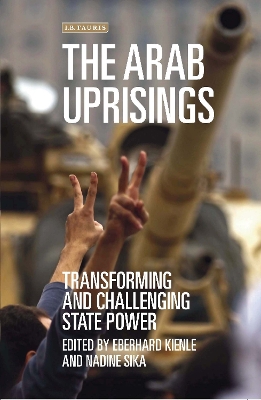 The The Arab Uprisings by Eberhard Kienle