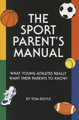 Sport Parent's Manual book