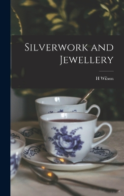 Silverwork and Jewellery book