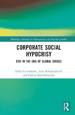 Corporate Social Hypocrisy: CSR in the Era of Global Crises book