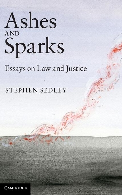 Ashes and Sparks by Stephen Sedley
