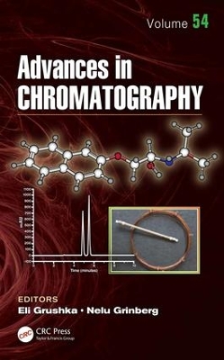 Advances in Chromatography by Nelu Grinberg