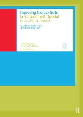 Improving Literacy Skills for Children with Special Educational Needs book