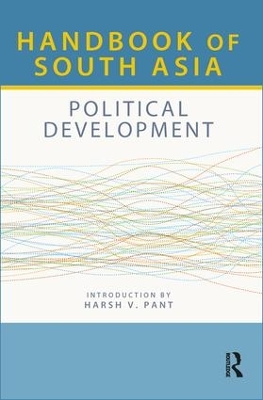 Handbook of South Asia: Political Development book