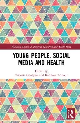 Young People, Social Media and Health book