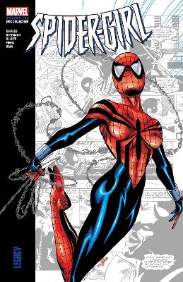 Spider-Girl Modern Era Epic Collection: Legacy book
