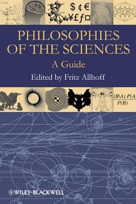 Philosophies of the Sciences by Fritz Allhoff