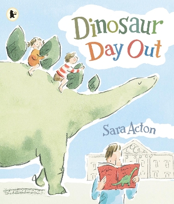Dinosaur Day Out by Sara Acton