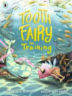 Tooth Fairy in Training book