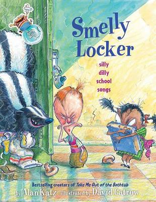 Smelly Locker: Silly Dilly School Songs book