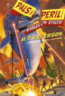 Whales on Stilts by M.T. Anderson