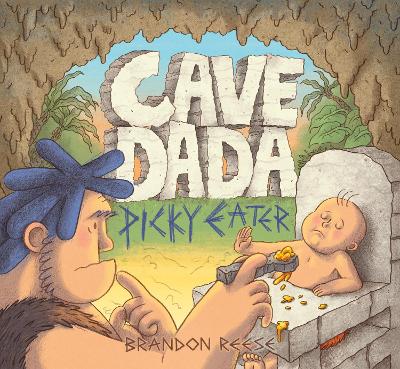 Cave Dada Picky Eater book