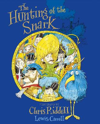 The Hunting of the Snark by Chris Riddell
