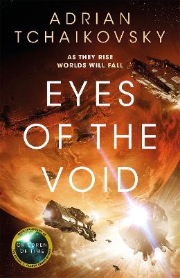 Eyes of the Void by Adrian Tchaikovsky