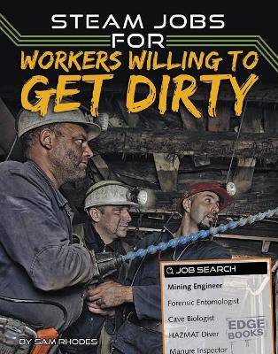 Steam Jobs for Workers Willing to Get Dirty by Sam Rhodes