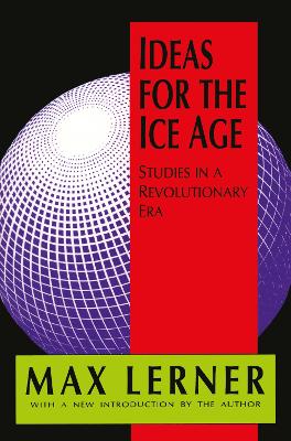 Ideas for the Ice Age by Roger L. Geiger
