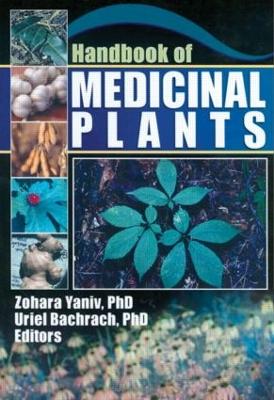 Handbook of Medicinal Plants by Zohara Yaniv