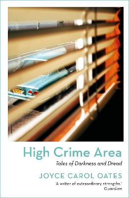 High Crime Area: Tales of Darkness and Dread book