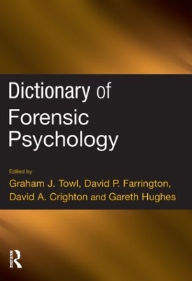 Dictionary of Forensic Psychology by David P. Farrington
