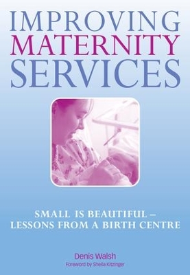 Improving Maternity Services book