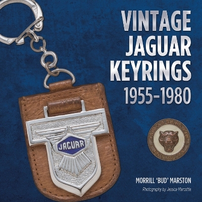 Vintage Jaguar Keyrings 1955-1980: A Heritage of Treasured Motoring Talismans book