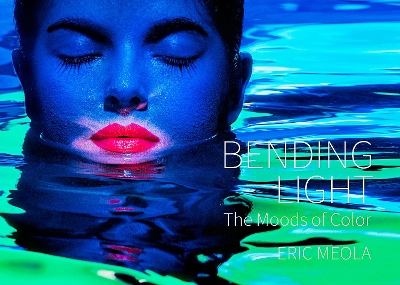 Bending Light: The Moods of Color book