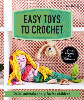 Easy Toys to Crochet book